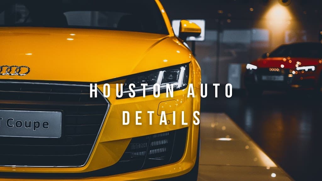 Houston Auto Details - Mobile Detailing and Ceramic Coating featured
